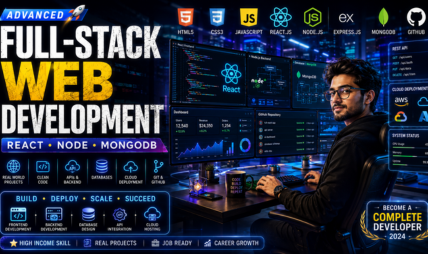 Advanced Full-Stack Web Development: From Beginner to Professional Developer