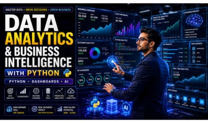 Data Analytics & Business Intelligence with Python: From Data to Decisions
